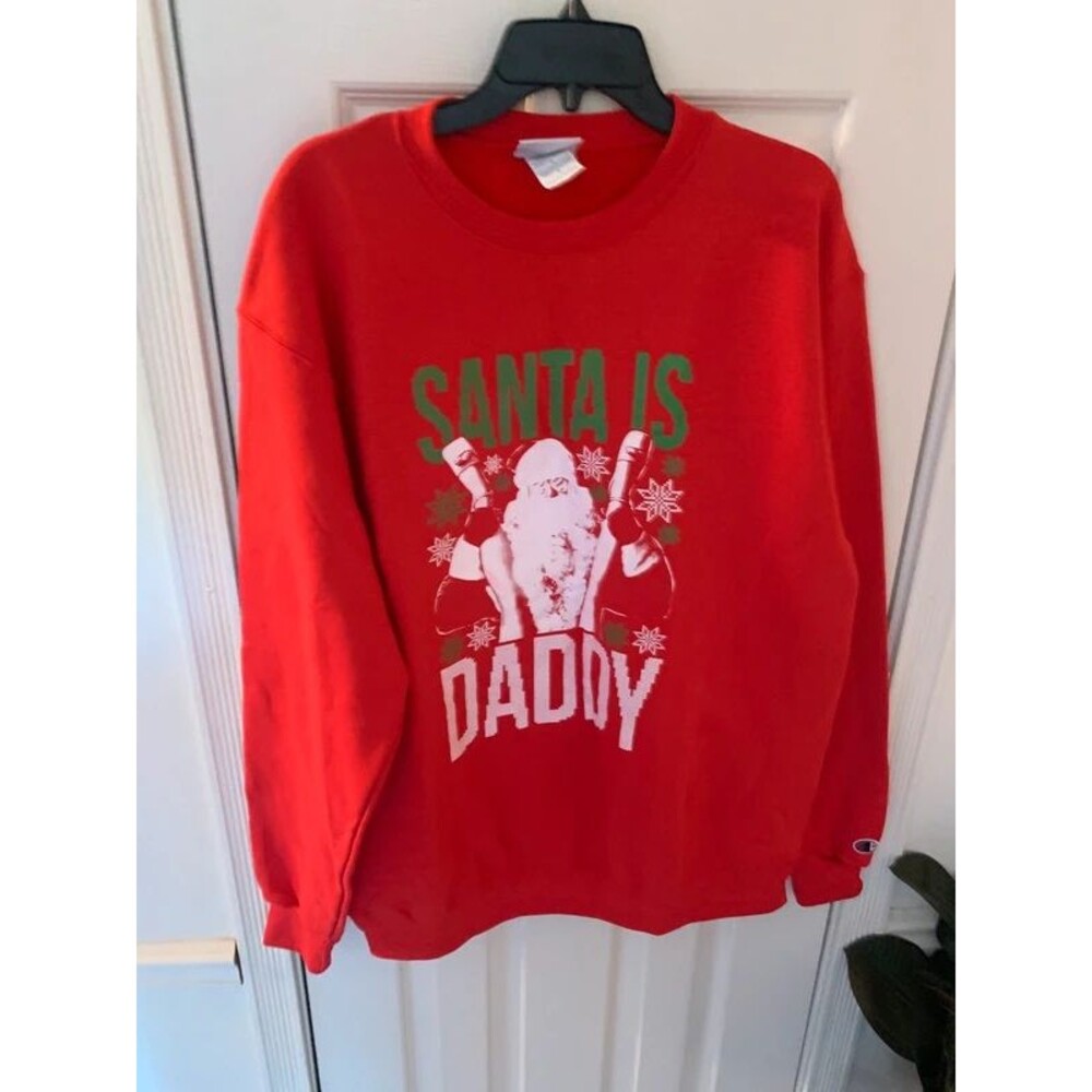 Champion Santa is Daddy Sweatshirt Size Large